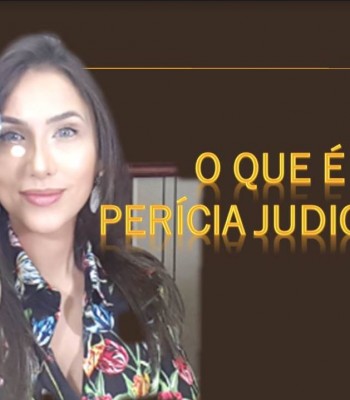 O que é perícia judicial?